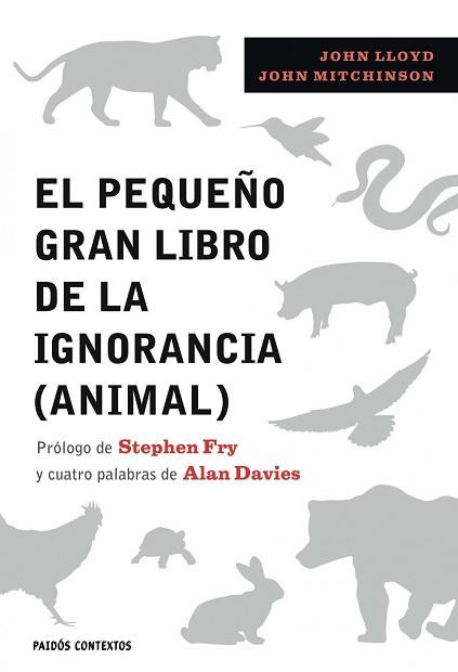 PEQUEÑO GRAN LIBRO IGNORANCIA ANIMAL    NIMAL | 9788449322389 | MITCHINSON, JOHN Y LLOYD, JOHN