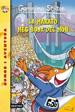 MARATÓ MÉS BOJA DEL MÓN, LA | 9788499325118 | STILTON, GERONIMO