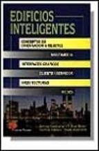 EDIFICIOS INTELIGENTES | 9788428321044 | KHOSHAFIAN, FETRAG ... [ET AL.]