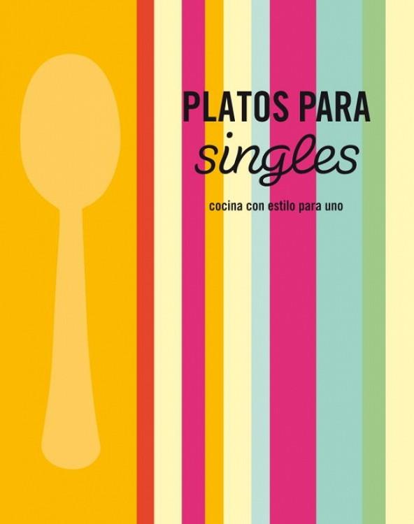 PLATOS PARA SINGLES | 9788425345920 | VARIOS AUTORES,