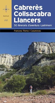 CABRERÈS ? COLLSACABRA - LLANCERS | 9788490346631 | ROMA I CASANOVAS , FRANCESC
