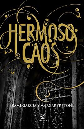 HERMOSO CAOS | 9788467037166 | GARCIA, KAMI/STOHL, MARGARET