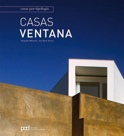 CASAS VENTANA | 9788434234482 | BAHAMÓN, ALEJANDRO/ÁLVAREZ, ANNA MARÍA