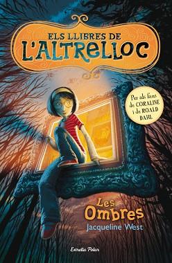 LLIBRES DE L'ALTRELLOC 1. LES OMBRES | 9788499326542 | WEST, JAQUELINE
