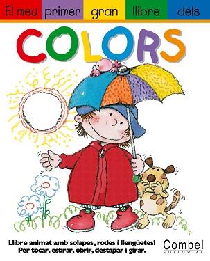 MEU PRIMER GRAN LLIBRE DELS COLORS, EL | 9788478646029 | DIAZ, JAMES/GERTH, MELANIE