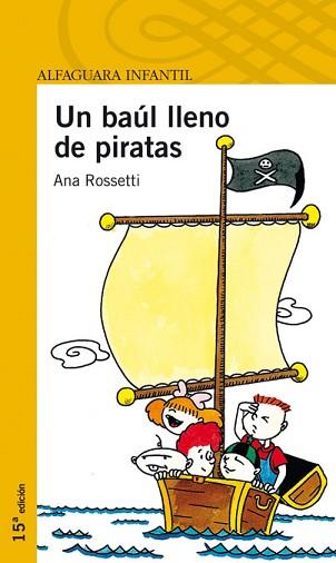 UN BAUL LLENO DE PIRATAS | 9788420464664 | ROSSETTI, ANA