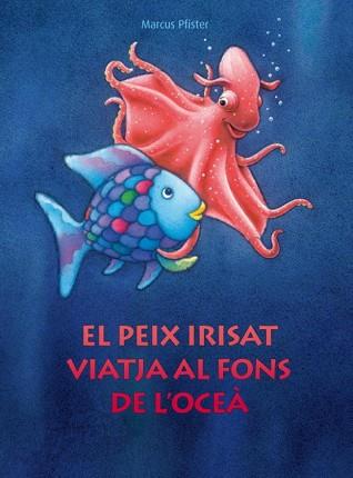 PEIX IRISAT VIATJA AL FONS DE L'OCEA | 9788448830687 | PFISTER,MARCUS