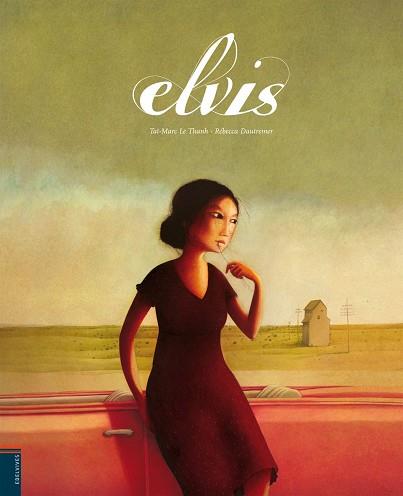 ELVIS | 9788426368614 | LE THANH, TAÏ MARC/ DRAUTREMER, REBBECCA