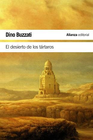 EL DESIERTO DE LOS TÁRTAROS | 9788420669861 | BUZZATI, DINO