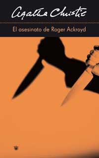 ASESINATO DE ROGER ACKROYD, EL | 9788478712076 | CHRISTIE, AGATHA