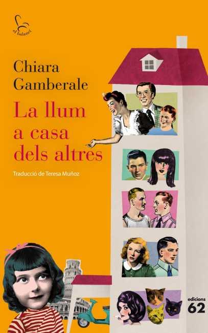 LLUM A CASA DELS ALTRES, LA | 9788429769425 | GAMBERDALE, CHIARA