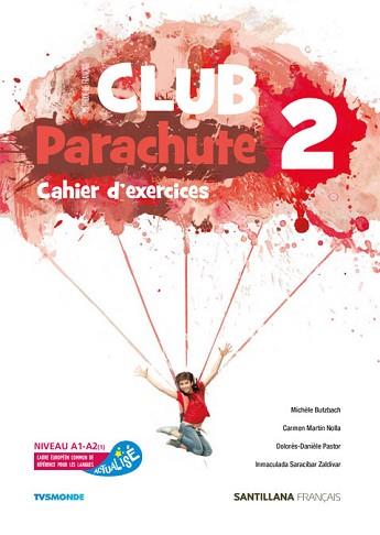 CLUB PARACHUTE 2 PACK CAHIER D'EXERCICES | 9788490494004 | VARIOS AUTORES
