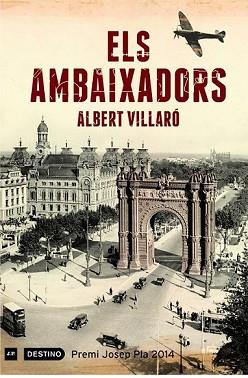 ELS AMBAIXADORS | 9788497102407 | ALBERT VILLARÓ