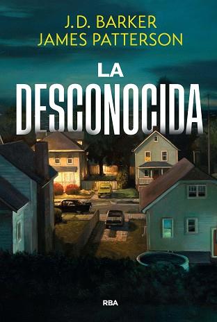 LA DESCONOCIDA | 9788411326568 | PATTERSON, JAMES/BARKER, J.D.