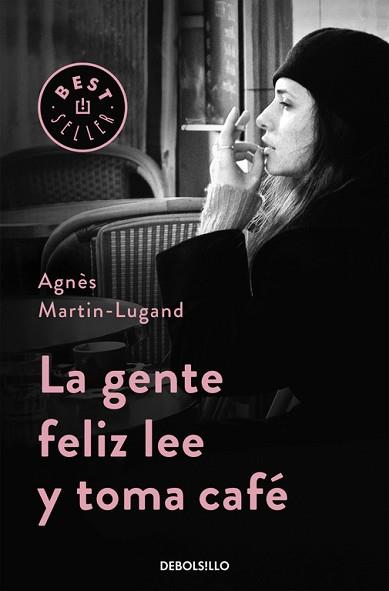LA GENTE FELIZ LEE Y TOMA CAFÉ | 9788466332613 | MARTIN-LUGAND,AGNÈS