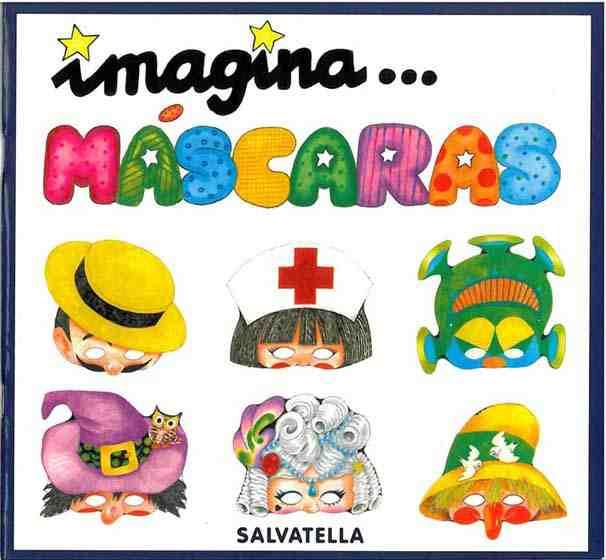 IMAGINA MASCARAS | 9788472109445 | SABATE, TERESA/ CULLA, RITA