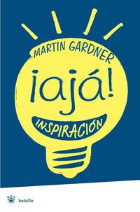 ¡AJA!, INSPIRACIÓN | 9788498672787 | GADNER, MARTIN