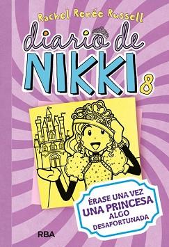 DIARIO DE NIKKI, 8 | 9788427209459 | RENEE RUSSELL, RACHEL