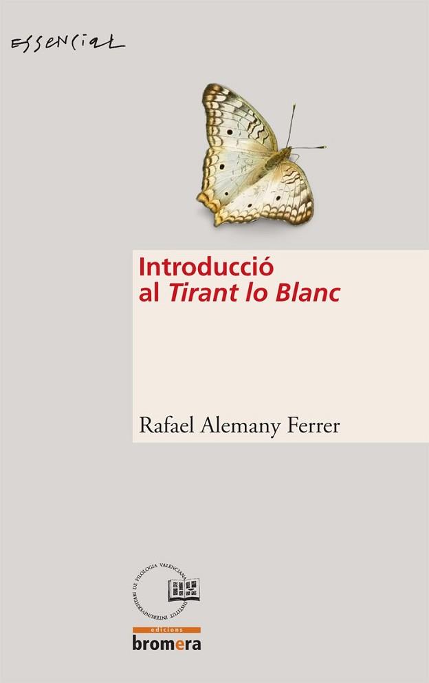 INTRODUCCIO AL TIRANT LO BLANC | 9788498242409 | ALEMANY I FERRER, RAFAEL