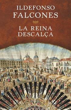 REINA DESCALÇA, LA | 9788401354717 | FALCONES, ILDEFONSO