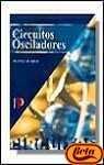 CIRCUITOS OSCILADORES | 9788428325424 | GRAF, RUDOLF F.