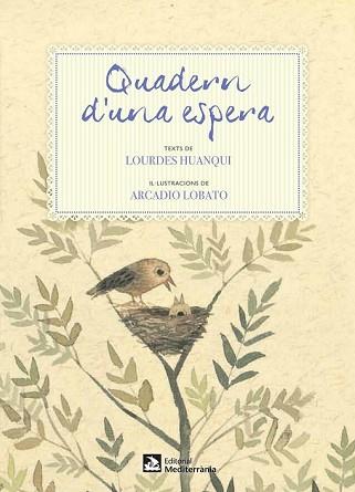QUADERN D'UNA ESPERA | 9788499791531 | HUANQUI TALAVERA, LOURDES