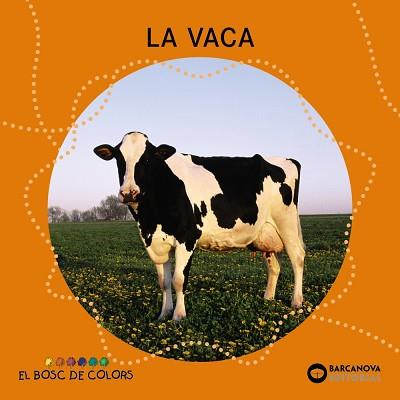 VACA, LA | 9788448926953 | BALDÓ, ESTEL/GIL, ROSA/SOLIVA, MARIA