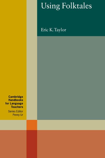 USING FOLK TALES | 9780521637497 | TAYLOR, ERIC K.