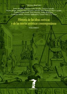 HISTORIA DE LAS IDEAS ESTETICAS Y DE LAS TEORIAS | 9788477745808