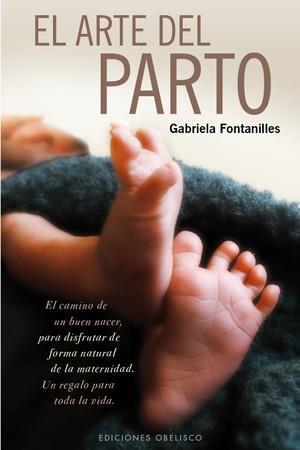 ARTE DEL PARTO, EL | 9788497777261 | FONTANILLES COMALLONGA, GABRIELA