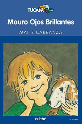 MAURO OJOS BRILLANTES | 9788423675333 | MAITE CARRANZA GIL-DOLZ