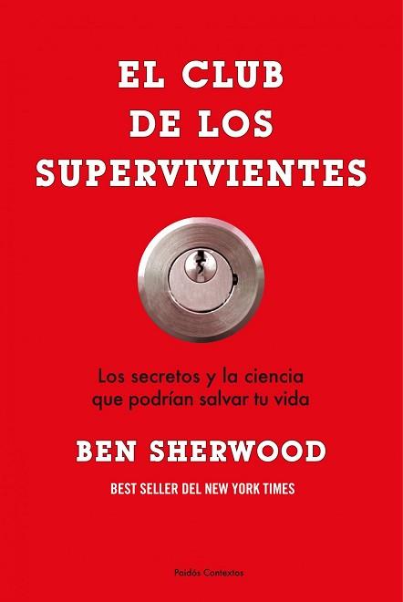 CLUB DE LOS SUPERVIVIENTES | 9788449323614 | SHERWOOD, BEN