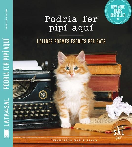 PODRIA FER PIPÍ AQUÍ I ALTRES POEMES ESCRITS PER GATS | 9788494286780 | MARCIULIANO, FRANCESCO