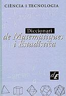 DICCIONARI DE MATEMATIQUES I ESTADISTICA CIENCIA I | 9788441227927 | UNIVERSITAT POLITÈCNICA DE CATALUNYA/ENCICLOPÈDIA CATALANA
