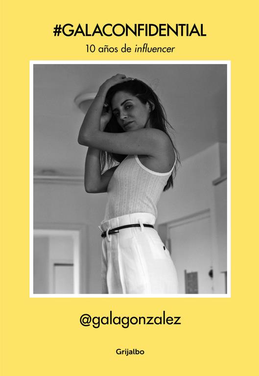 #GALACONFIDENTIAL | 9788416895755 | GALA GONZÁLEZ