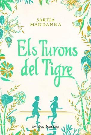 TURONS DEL TIGRE, ELS | 9788497877244 | MANDANNA, SARITA