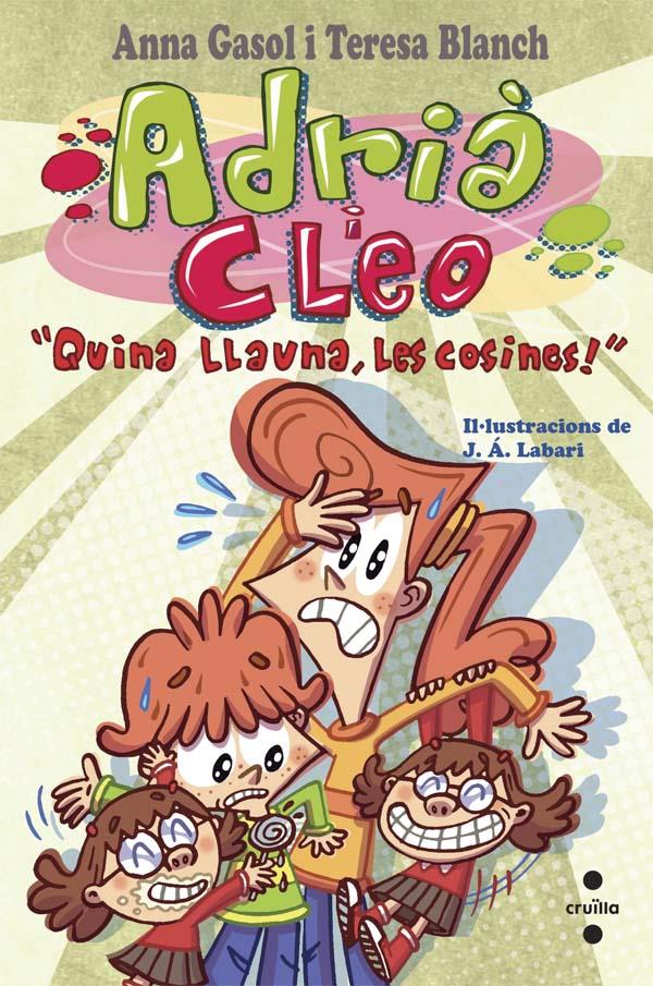 ADRIA I CLEO "QUINA LLAUNA,LES COSINES!" | 9788466139502 | BLANCH GASOL, TERESA/GASOL TRULLOLS, ANNA