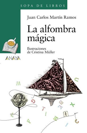 LA ALFOMBRA MÁGICA | 9788466793032 | MARTÍN RAMOS, JUAN CARLOS