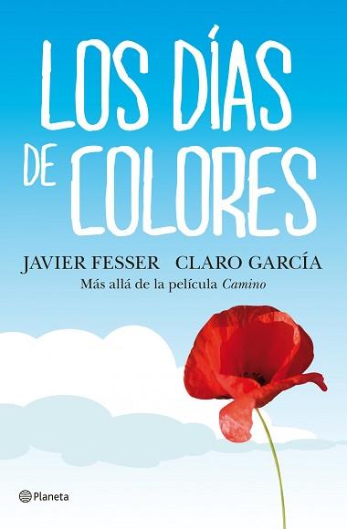 DÍAS DE COLORES, LOS | 9788408102915 | FESSER, JAVIER