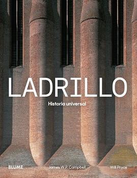 LADRILLO | 9788498018813 | WILL PRYCE/JAMES W.P. CAMPBELL