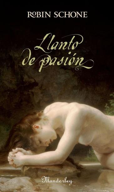 LLANTO DE PASION | 9788483650561 | SCHONE, ROBIN