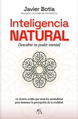 INTELIGENCIA NATURAL | 9788410354739 | JAVIER BOTÍA