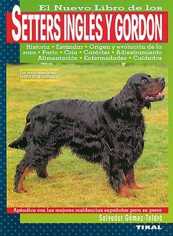 SETTERS INGLES Y GORDON, EL NUEVO LIBRO DE LOS | 9788430585212 | GOMEZ-TOLDRA, SALVADOR