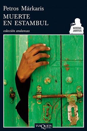 MUERTE EN ESTAMBUL A-650/5 | 9788483831199 | MARKARIS, PETROS
