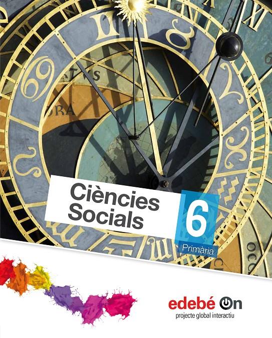CIÈNCIES SOCIALS 6 | 9788468320786 | EDEBÉ, OBRA COLECTIVA