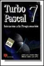 TURBO PASCAL 7 | 9788428322164 | GARCIA MARTINEZ,J./ SOLE GUSTEMS, MIQUEL