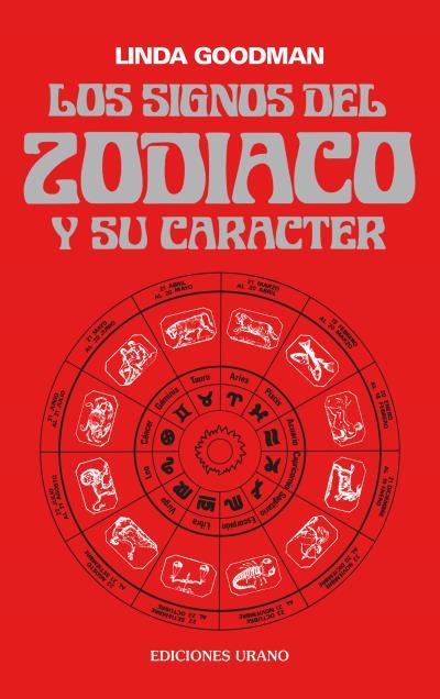 SIGNOS DEL ZODIACO Y SU CARACTER | 9788486344009 | GOODMAN, LINDA