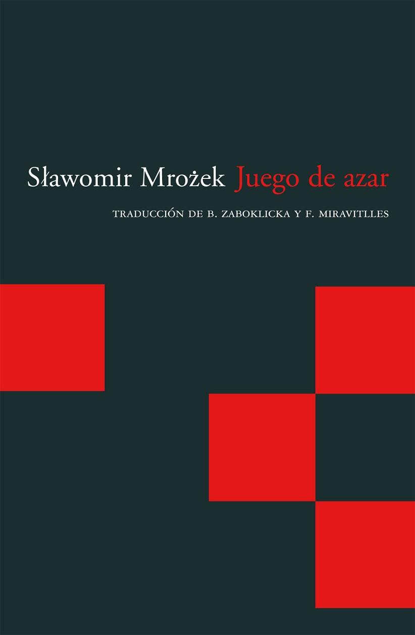 JUEGO DE AZAR BOL-12 | 9788496489929 | MROZEK, SLAWOMIR