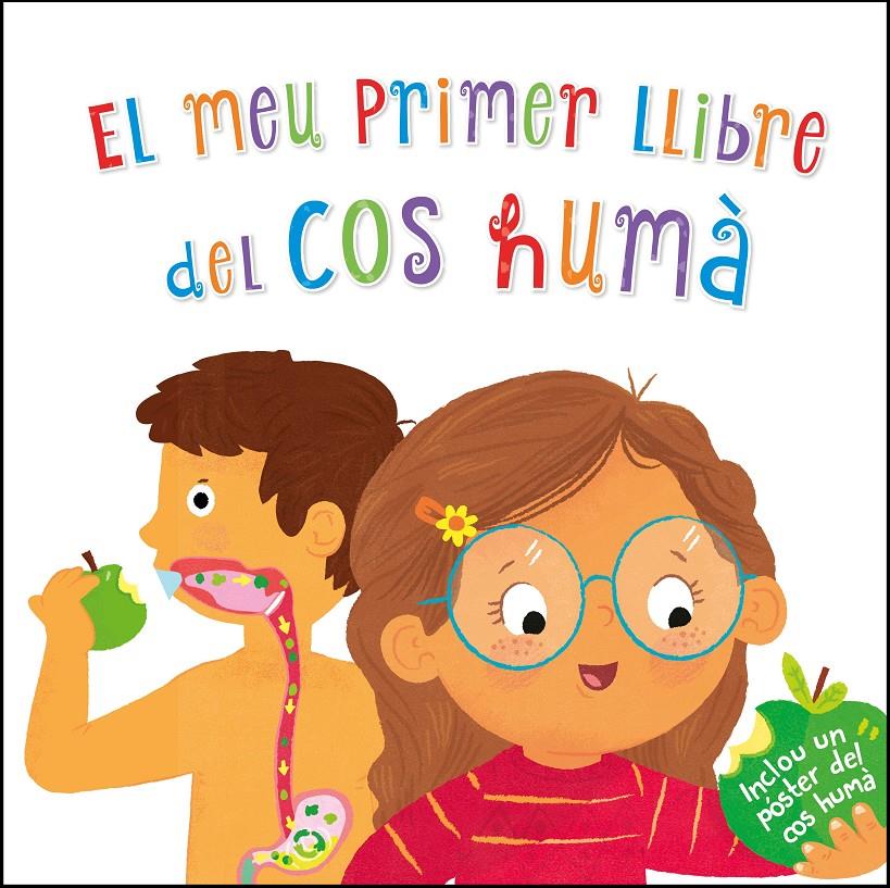 EL MEU PRIMER LLIBRE DEL COS HUMÀ | 9788448853853 | VARIOS AUTORES,