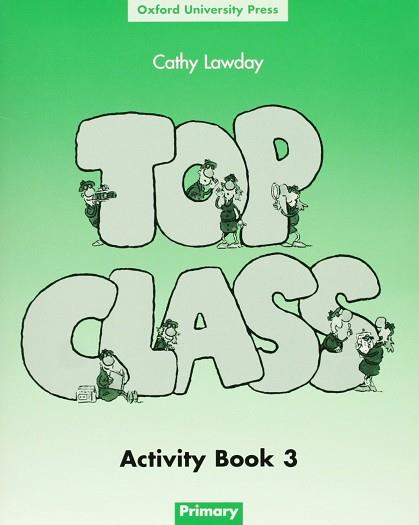 TOP CLASS 3 AB | 9780194321464 | LAWDAY, CATHY